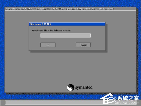 装系统提示Output error file to the following location A:ghosterr.txt怎么办?
