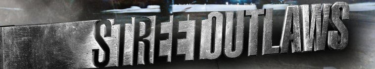 Street.Outlaws.S18 街头狂飙2.jpg