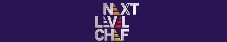 Next.Level.Chef.S01 升阶大厨2.jpg