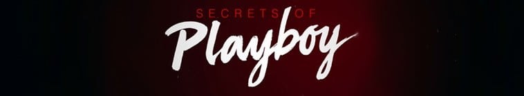 Secrets.of.Playboy.S01 2.jpg