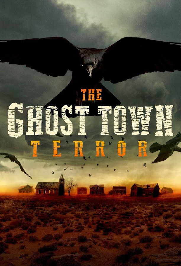 The.Ghost.Town.Terror.S01 1.jpg