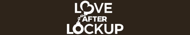 Love.After.Lockup.S03 爱在狱外2.jpg