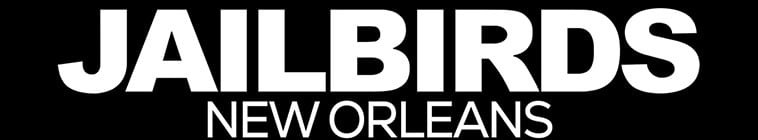 Jailbirds.New.Orleans.S01 女犯:新奥尔良2.jpg