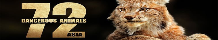 72.Dangerous.Animals.Asia.S01 72种危险动物——亚洲篇2.jpg