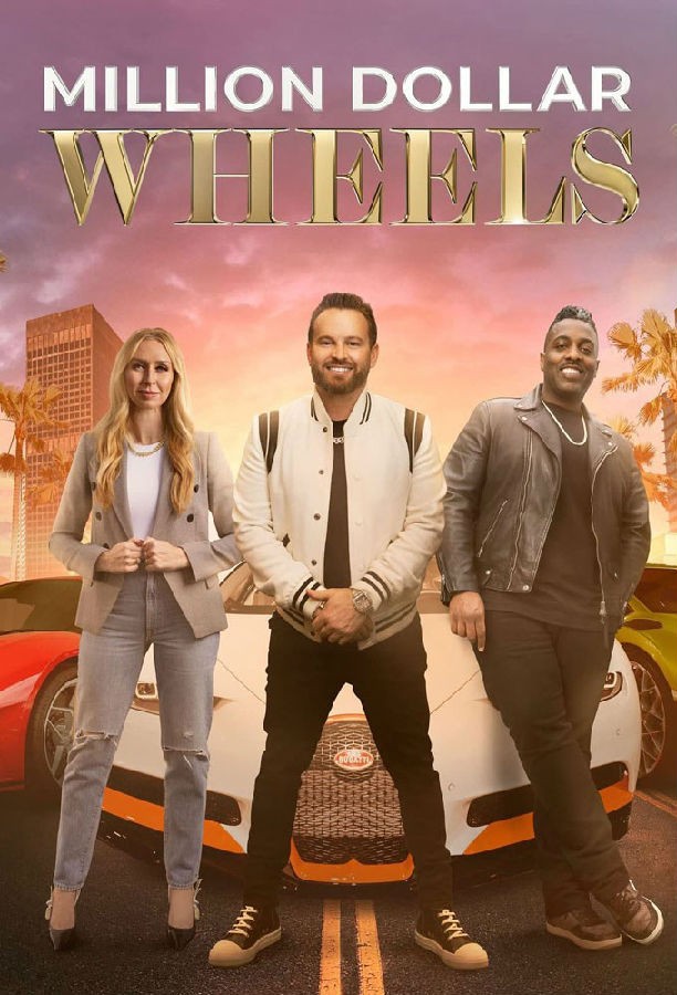 Million.Dollar.Wheels.S01 1.jpg