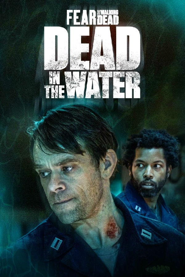 Fear.the.Walking.Dead.Dead.in.the.Water.S01 1 封装有问题 应该x6 只封了x1.jpg