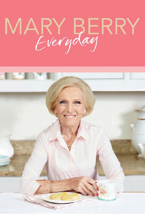 Mary.Berry.Everyday.S01 玛丽贝莉的家常菜1.jpg