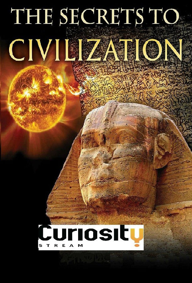 The.Secrets.To.Civilization.S01 文明的秘密1.jpg