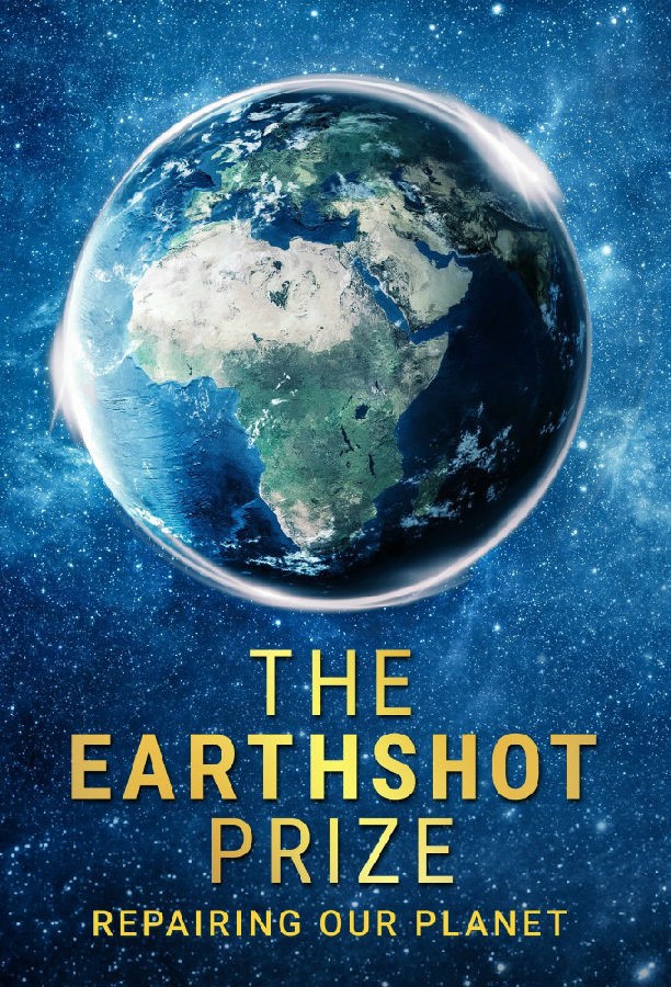 The.Earthshot.Prize.Repairing.Our.Planet.S01 1.jpg