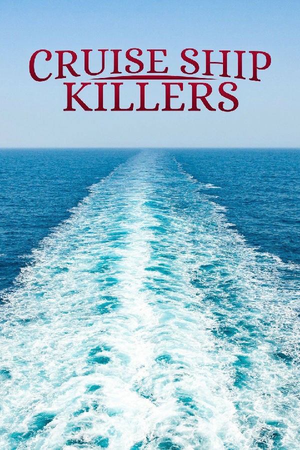 Cruise.Ship.Killers.S01 游轮杀手1.jpg