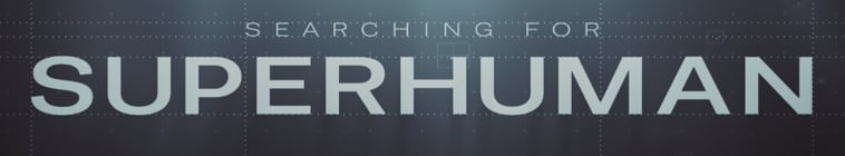 Searching.For.Superhuman.S01 寻找超人2.jpg