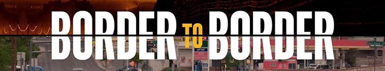 Border.To.Border.S01 2.jpg