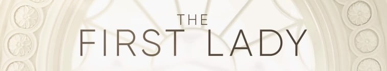 The.First.Lady.S01 第一夫人2.jpg