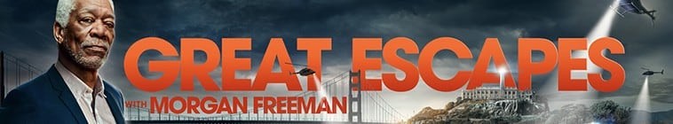 Great.Escapes.With.Morgan.Freeman.S01 摩根·弗里曼的大逃亡2.jpg