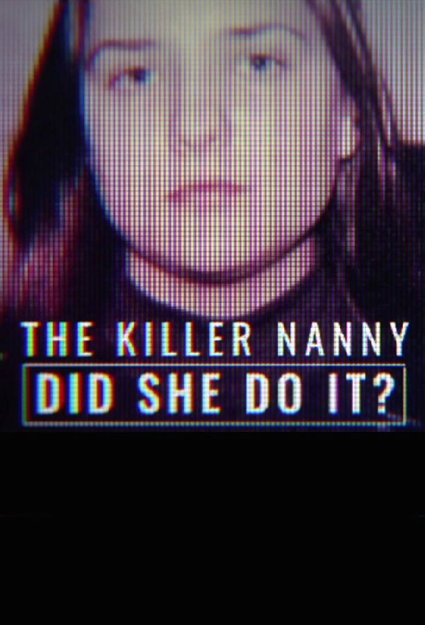 The.Killer.Nanny.Did.She.Do.It.S01 1.jpg