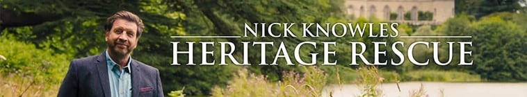 Nick.Knowles.Heritage.Rescue.S01 尼克诺尔斯遗产救援2.jpg