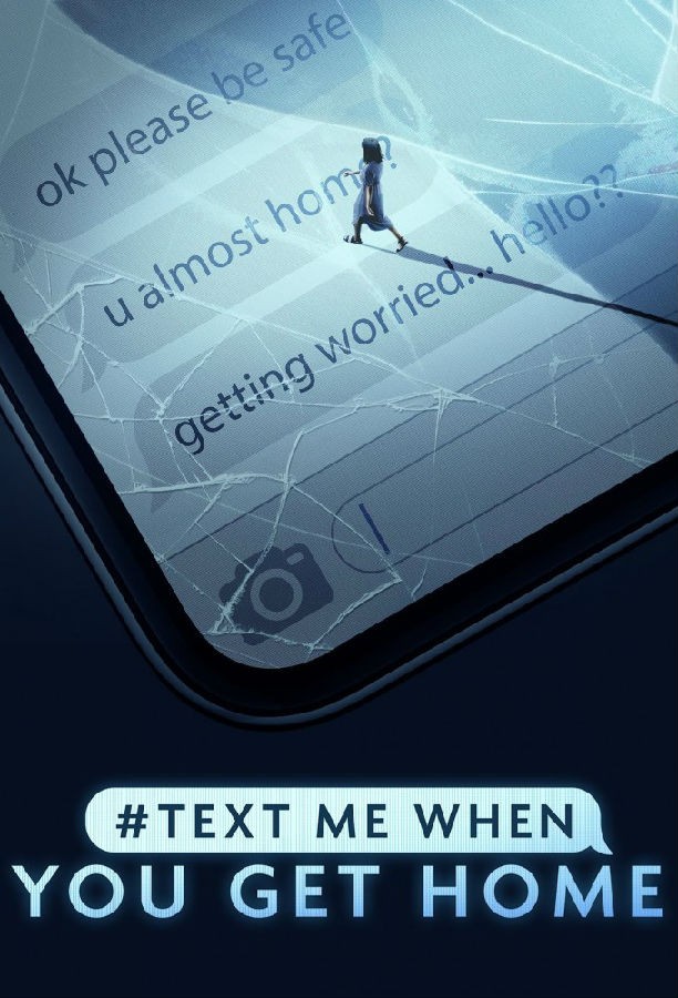 TextMeWhenYouGetHome.S01 1.jpg