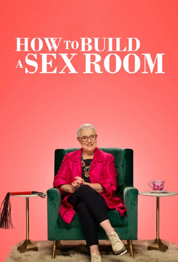 How.To.Build.a.Sex.Room.S01 爱爱房间大改造1.jpg