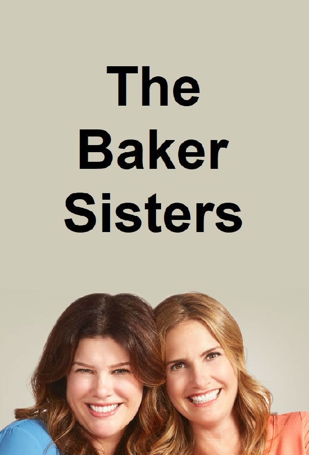 The.Baker.Sisters.S01 1.jpg