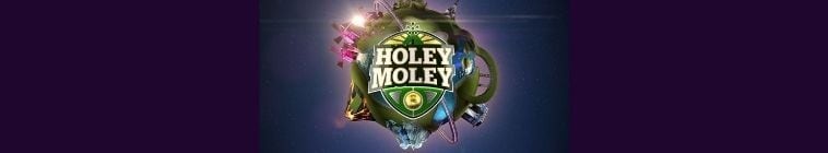 Holey.Moley.S04 2.jpg