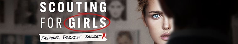 Scouting.For.Models.Fashions.Darkest.Secret.S01 2.jpg