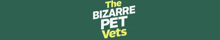 The.Bizarre.Pet.Vets.S01 2.jpg