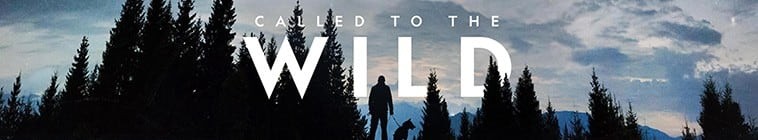 Called.To.The.Wild.S01 野外的召唤2.jpg