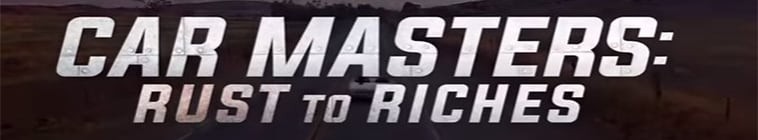 Car.Masters.Rust.to.Riches.S01 改车大师:化腐朽为神奇2.jpg