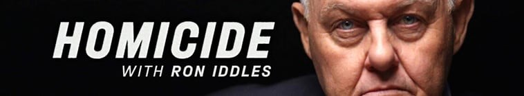 Homicide.With.Ron.Iddles.S01 2.jpg