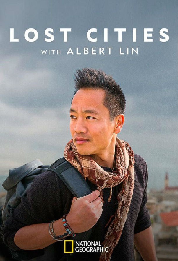 Lost.Cities.With.Albert.Lin.S01 失落的古城1.jpg
