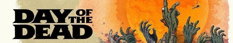 Day.of.the.Dead.S01 丧尸出笼 2.jpg