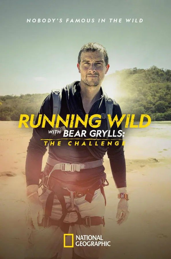 Running.Wild.with.Bear.Grylls.The.Challenge.S01 名人荒野求生-挑战1.webp.jpg
