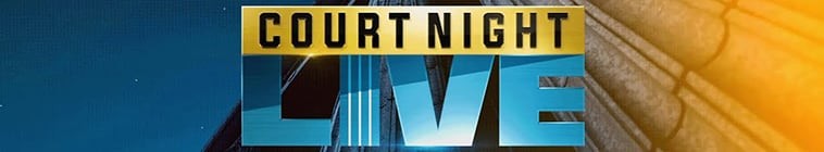 Court.Night.Live.S01 2.jpg