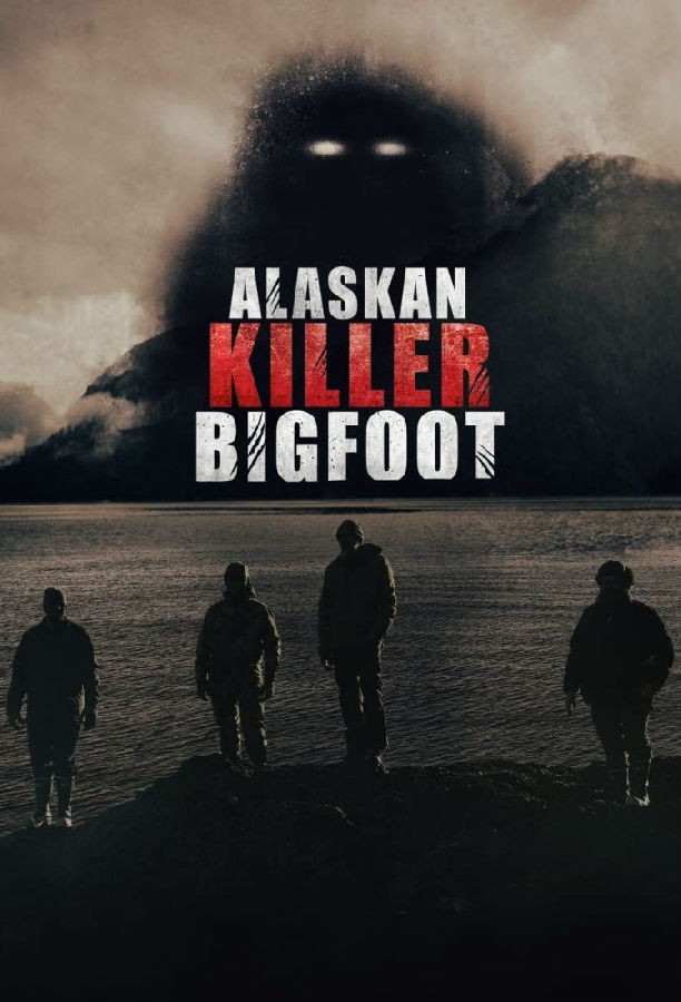 Alaskan.Killer.Bigfoot.S01 1.jpg
