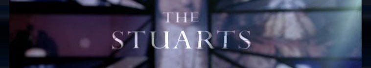 The.Stuarts.S01 斯图亚特王朝2.jpg