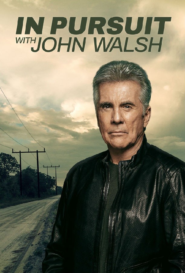 In.Pursuit.With.John.Walsh.S01 与约翰·沃尔什一起追捕1.jpg
