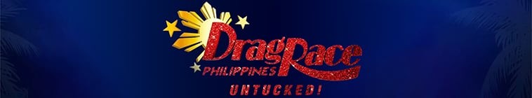 Drag.Race.Philippines.Untucked.S01 菲律宾变装皇后秀:不折不扣2.jpg