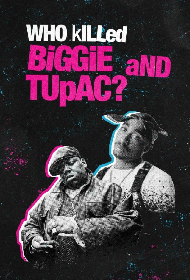 Who.Killed.Biggie.and.Tupac.S01 1.jpg