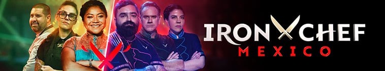 Iron.Chef.Mexico.S01铁厨:墨西哥篇2.jpg