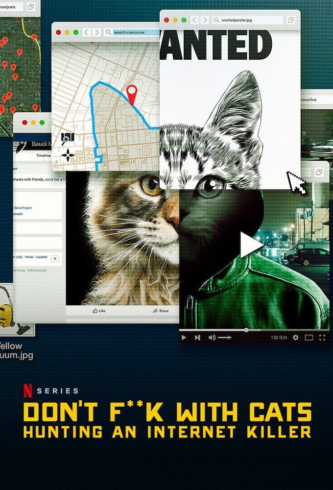 Dont.Fuck.With.Cats.Hunting.An.Internet.Killer.S01 别惹猫咪:追捕虐猫者1.jpg