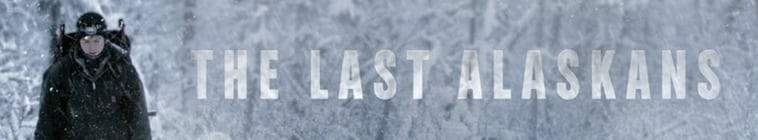 The.Last.Alaskans.S01 最后的阿拉斯加2.jpg