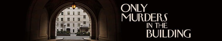Only.Murders.in.the.Building.S01 大楼里只有谋杀2.jpg