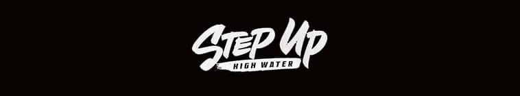 Step.Up.High.Water.S01 舞出我人生:浪潮2.jpg