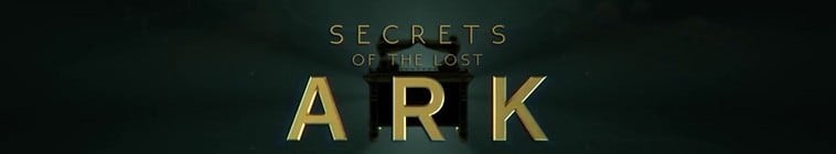 Secrets.Of.The.Lost.Ark.S01 失落方舟的秘密2.jpg