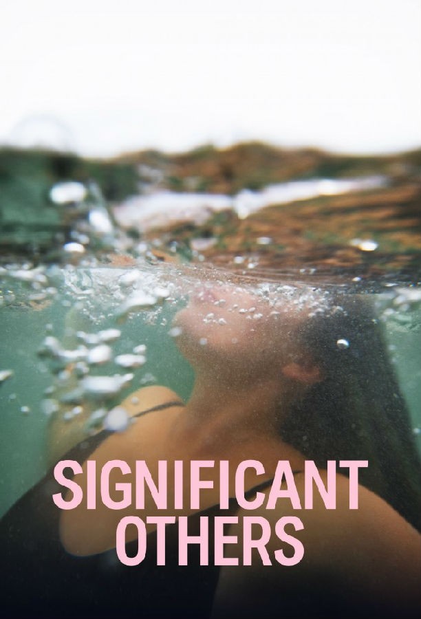 Significant.Others.2022.S01 1.jpg