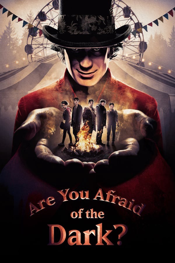 Are.You.Afraid.of.the.Dark.2019.S01 你害怕黑暗吗?0.jpeg