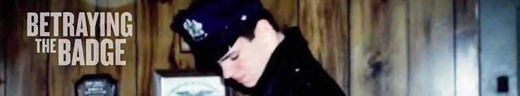Betraying.The.Badge.S01 2.jpg