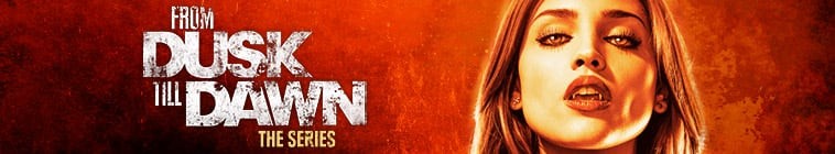 From.Dusk.Till.Dawn.S01 杀出个黎明2.jpg