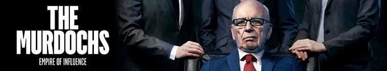 The.Murdochs.Empire.Of.Influence.S01 默多克家族:媒体影响力帝国2.jpg