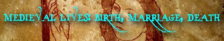 Medieval.Lives.Birth.Marriage.Death.S01 中世纪生活:出生,婚姻,去世2.jpg
